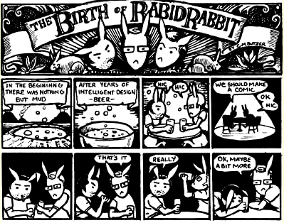 Birth of Rabid Rabbit by C.M. Butzer from www.rabidrabbit.org