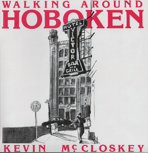  Walking Around Hoboken © Kevin McCloskey